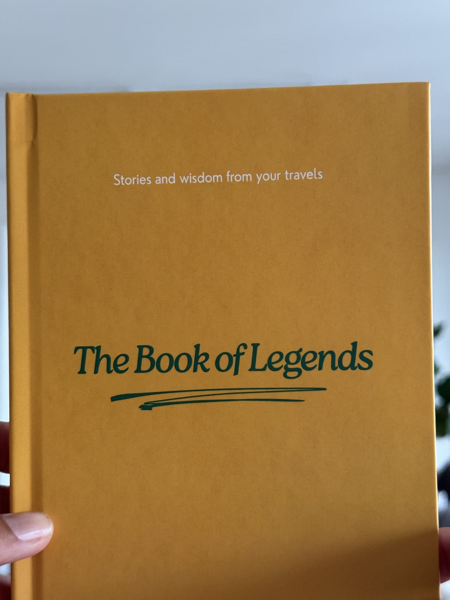 Front cover: The Book of Legends, stories and wisdom from your travels